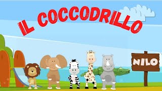 Il Coccodrillo  Canzoni per bambini  Filastrocche per bambini [upl. by Eimmaj]