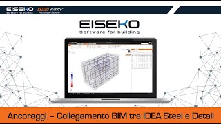 Ancoraggi  Collegamento BIM tra IDEA Steel e Detail [upl. by Selia]