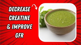 Top 12 Natural Ways to Decrease Creatinine amp Improve GFR  lower creatinine levels naturally [upl. by Nedak738]