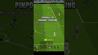 Pinpoint crosing tutorial 😱🚀🔥pes2024 efootball [upl. by Nollaf728]