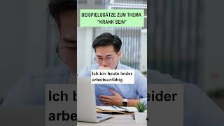 Beispielsätze zum Thema quotKrank seinquot und quotdie Krankheitquot  Deutsch lernen  Learn German [upl. by Glovsky708]