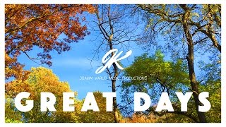 Great Days by Joakim Karud Official [upl. by Nailluj398]