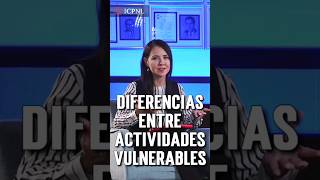 DIFERENCIAS ENTRE ACTIVIDADES VULNERABLES [upl. by Sparkie]