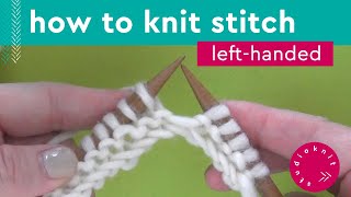 How to Knit Stitch Technique • LeftHanded Knitters [upl. by Yttam]