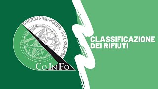 CoInFo  Classificazione dei rifiuti [upl. by Carolyn]