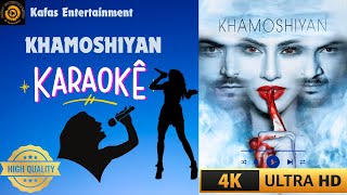 🎤 Khamoshiyan arjit Singh Karaoke  Sing Along with Lyrics  Movie Khamoshiyan  Full HD [upl. by Marras111]