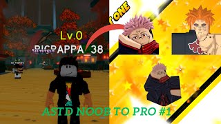 ASTD Noob To Pro1 Best Start EVER Got Sukuna DIavolo Pain EtC [upl. by Dolores]