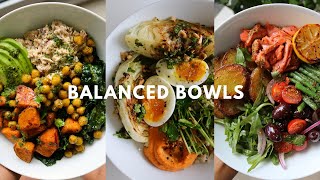 BALANCED BOWLS  FULL RECIPES [upl. by Gasser]