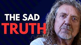 The Surprising Truth About Robert Plants Secret Pain [upl. by Stephanus]