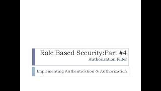 70  Role Based Security 4  Implementing Authentication amp Authorization in ASPNet MVC [upl. by Patti]