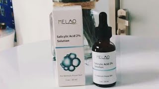 MELAO Saliclic Acid 2 Solution Honest ReviewShajbo [upl. by Leopoldeen]