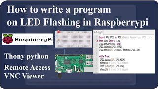 পর্ব ৬ How to write a program of LED blinking for raspberrypi in Thony python [upl. by Herschel817]