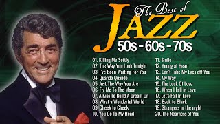 Jazz Songs Oldies 🚀 Greatest Hits Of 50s 60s 🚕 Jazz Music Best Songs  Frank Sinatra [upl. by Eelloh]