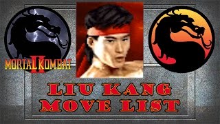 Mortal Kombat 2  Liu Kang Move List [upl. by Orvas534]