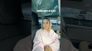 Finding dupes in Tesco🤭👀 comeshopwithme dupes shopping tescohaul [upl. by Curr]