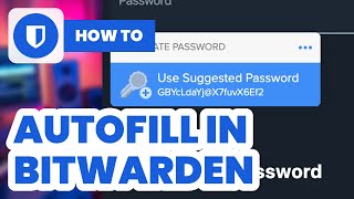 How to Use Autofill in Bitwarden  Full Guide [upl. by Ikceb856]