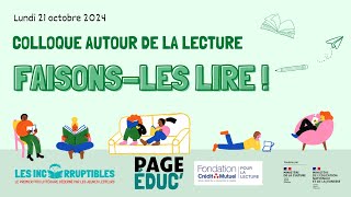 colloque des Incorruptibles et de PageÉduc  Faisonsles lire [upl. by Skill]