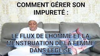 Comment gérer son impureté et se purifier dans lEglise [upl. by Nelg]