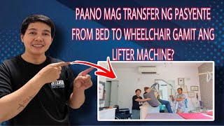 TRANSFERRING FROM BED TO WHEELCHAIR USING LIFTER MACHINE FOR PATIENT [upl. by Aggarwal795]