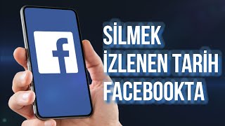 Facebook İzlenen Video Geçmişi Nasıl Silinir  Facebook izlenen tüm videoları temizle 2024 [upl. by Orofselet]