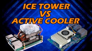 Ice Tower VS Active Cooler Raspberry Pi 5  Comparativa y stress test [upl. by Rubia666]