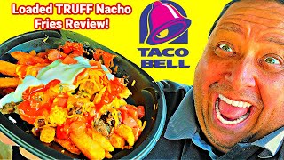 Taco Bells New Loaded Truff Nacho Fries REVIEW [upl. by Hobey480]