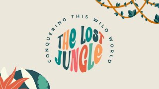 The Lost Jungle  VBS 2024 [upl. by Mcarthur]