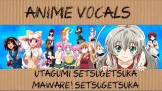 Maware Setsugetsuka Vocals [upl. by Na]