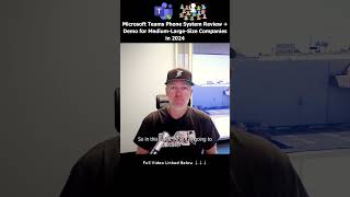 Microsoft Teams Phone System Review  Demo for MediumLargeSize Companies in 2024 [upl. by Elyad]