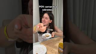 POV CANTANDO A SOBREMESA humor [upl. by Lienhard]