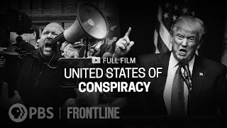 UPDATE United States of Conspiracy full documentary  FRONTLINE [upl. by Urias]