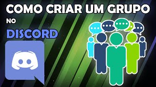 Como criar um grupo no Discord [upl. by Mercola]