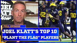 Klatt’s 10 “Plant the Flag” Players in the 2024 NFL Draft  Joel Klatt Show [upl. by Ecyrb120]