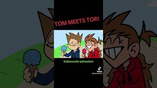 TOM MEETS TORI eddsworld animation shorts [upl. by Latsyrk655]