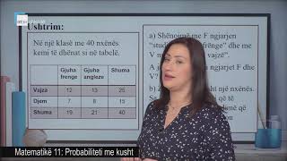 Matematikë 11  Probabiliteti me kusht [upl. by Maida]