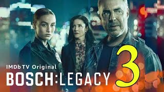 BOSCH LEGACY Season 3 Trailer Release date Cast and What To Expect [upl. by Hurless]