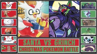 Christmas Pokémon Battle SANTA CLAUSE vs THE GRINCH [upl. by Salokin530]