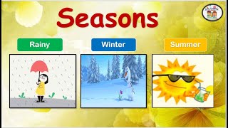 Seasons for kids Seasons for kindergarten Seasons of the year Different seasons kids pre school [upl. by Allenaj812]