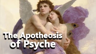 The Apotheosis of Psyche Eros and Psyche part 33 Greek Mythology  See U in History [upl. by Anaynek]