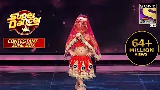 Radha पर इस Contestant ने फैलाया कहर  Super Dancer  Contestant Juke Box [upl. by Aulea]