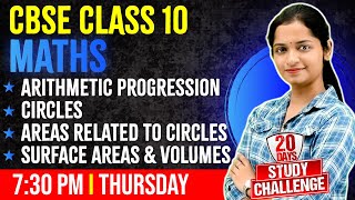 CBSE Class 10 Maths Arithmetic progressionCircles Areas related to circlesSurface areasampvolumes [upl. by Eolande]