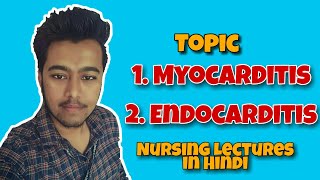 Myocarditis  Infective Endocarditis  Nursing Lecture in Hindi MSN 1 [upl. by Feriga]