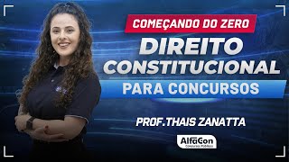 DIREITO CONSTITUCIONAL PARA CONCURSOS 2024  Aula 12  AlfaCon [upl. by Ankeny280]