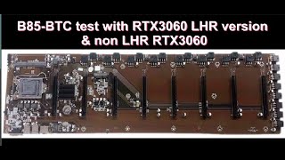 B85BTC Riserless motherboard test with RTX3060 LHR amp RTX3060 [upl. by Einre87]