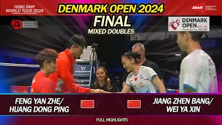 Final  XD  Denmark Open 2024  Feng Yan Zhe  Huang Dong Ping vs Jiang Zhen Bang  Wei Ya Xin [upl. by Tnek926]