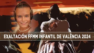 Revive la Exaltación de la Fallera Mayor Infantil de València 2024 en Levante Televisión [upl. by Annauqal]