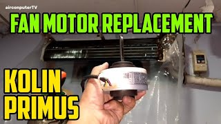 Fan Motor Replacement  Kolin Primus [upl. by Dlanar751]