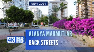 Mahmutlar Back Streets  Alanya Mahmutlar Street Tour  Mahmutlar Side Roads  Mahmutlar 4K 60 FPS [upl. by Templer393]