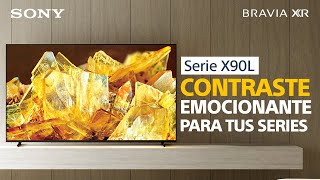 Nueva serie TV BRAVIA XR X90L  Sony [upl. by Hgeilyak]