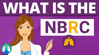 What is the NBRC National Board for Respiratory Care [upl. by Ahsatak670]